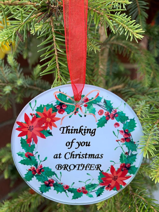 Brother - Memorial Glass Wreath Bauble Christmas Tree Plaque Decoration Xmas